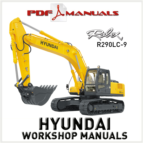 Product picture Hyundai Robex R290LC-9 Crawler Excavator. Full Workshop / Service manual. Robex R 290 LC - 9 