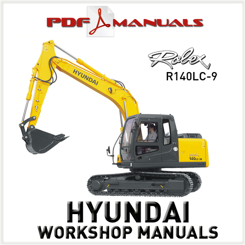 Product picture Hyundai Robex R140LC-9 Crawler Excavator.   Full Service / Workshop Manual. R 140 LC 9